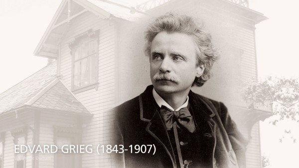 Learn about Norway’s most celebrated composer Edvard Grieg